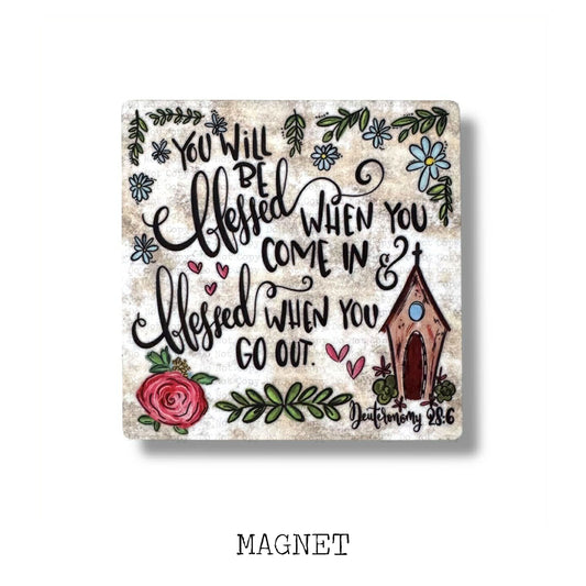 You Will Be Blessed Magnet