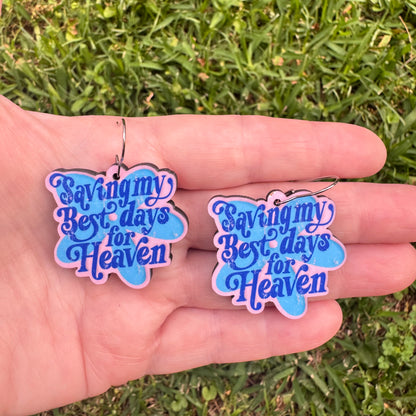 Retro "Saving My Best Days" Earrings