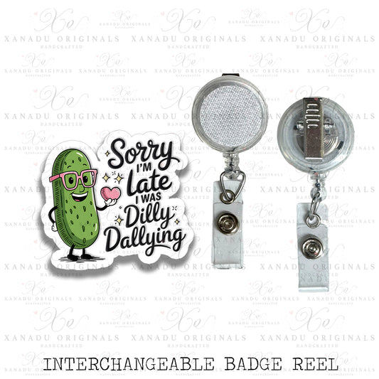 Dilly Dallying Interchangeable Badge Button with Reel Option