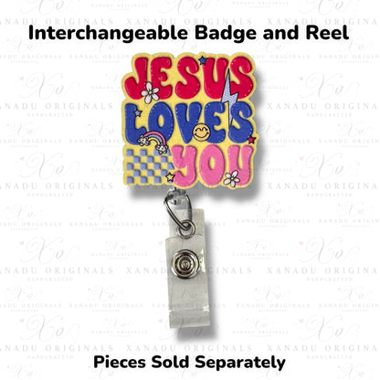 Jesus Loves You Interchangeable Badge Button with Reel Option