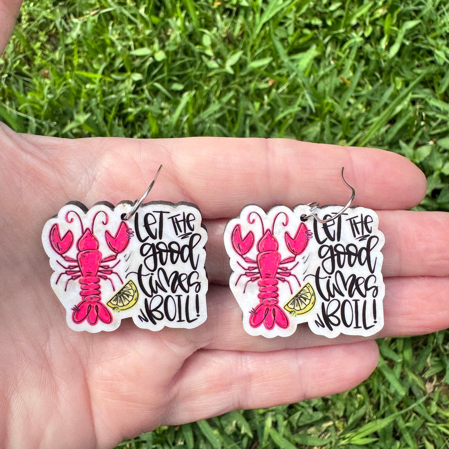 Let The Good Times Boil Earrings