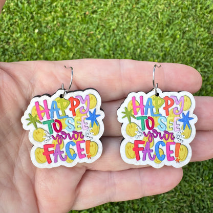 Happy To See Your Face Dangle Earrings