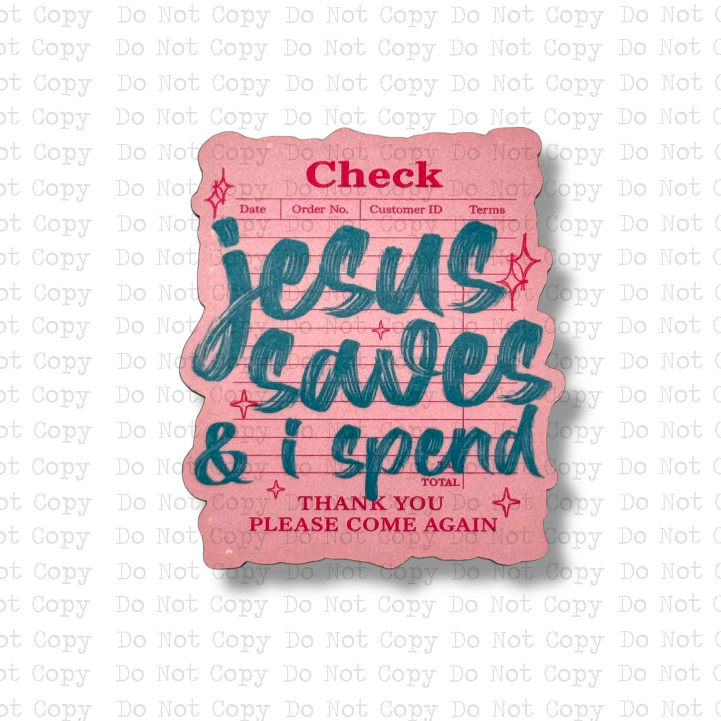 Jesus Saves & I Spend Magnet