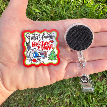 Santa's favorite Radiation Therapist Interchangeable Badge Button with Reel Option