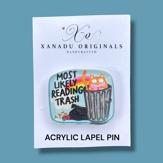 Most Likely Reading Trash Lapel Pin
