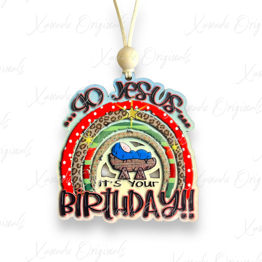 Go Jesus... It's Your Birthday!!! Ornament