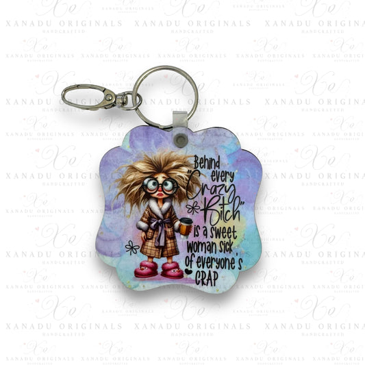 Behind Every Crazy B Keychain | Bag Tag