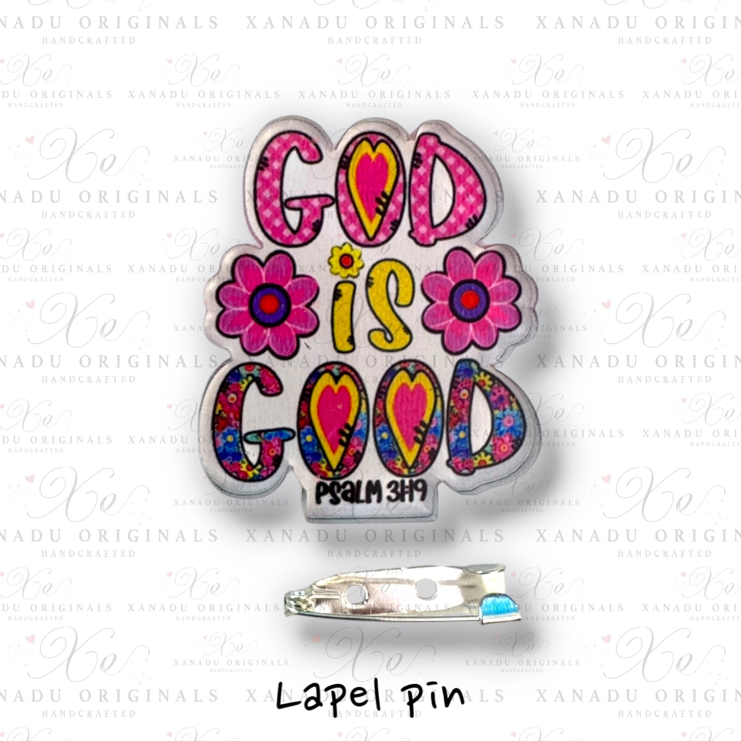 God Is Good Dandy Lapel Pin
