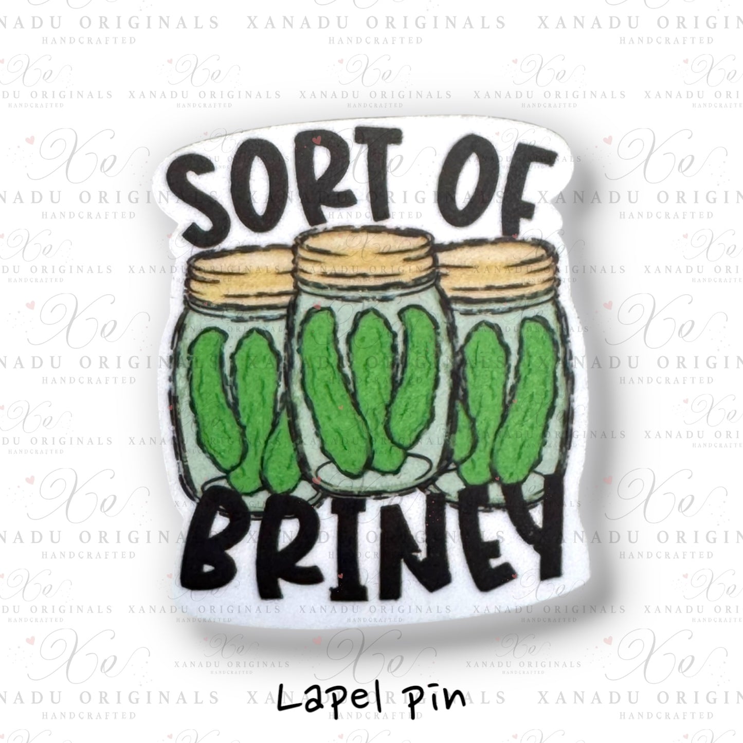 Sort Of Briney Lapel Pin