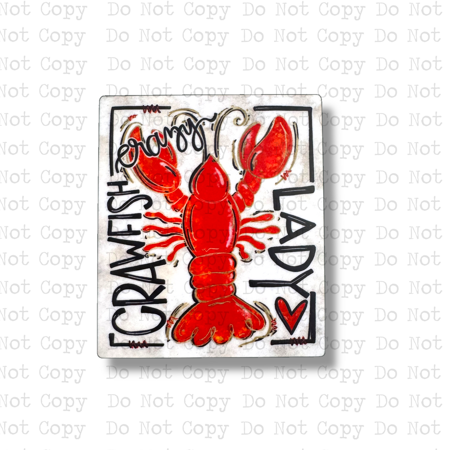 Crazy Crawfish Lady Magnet