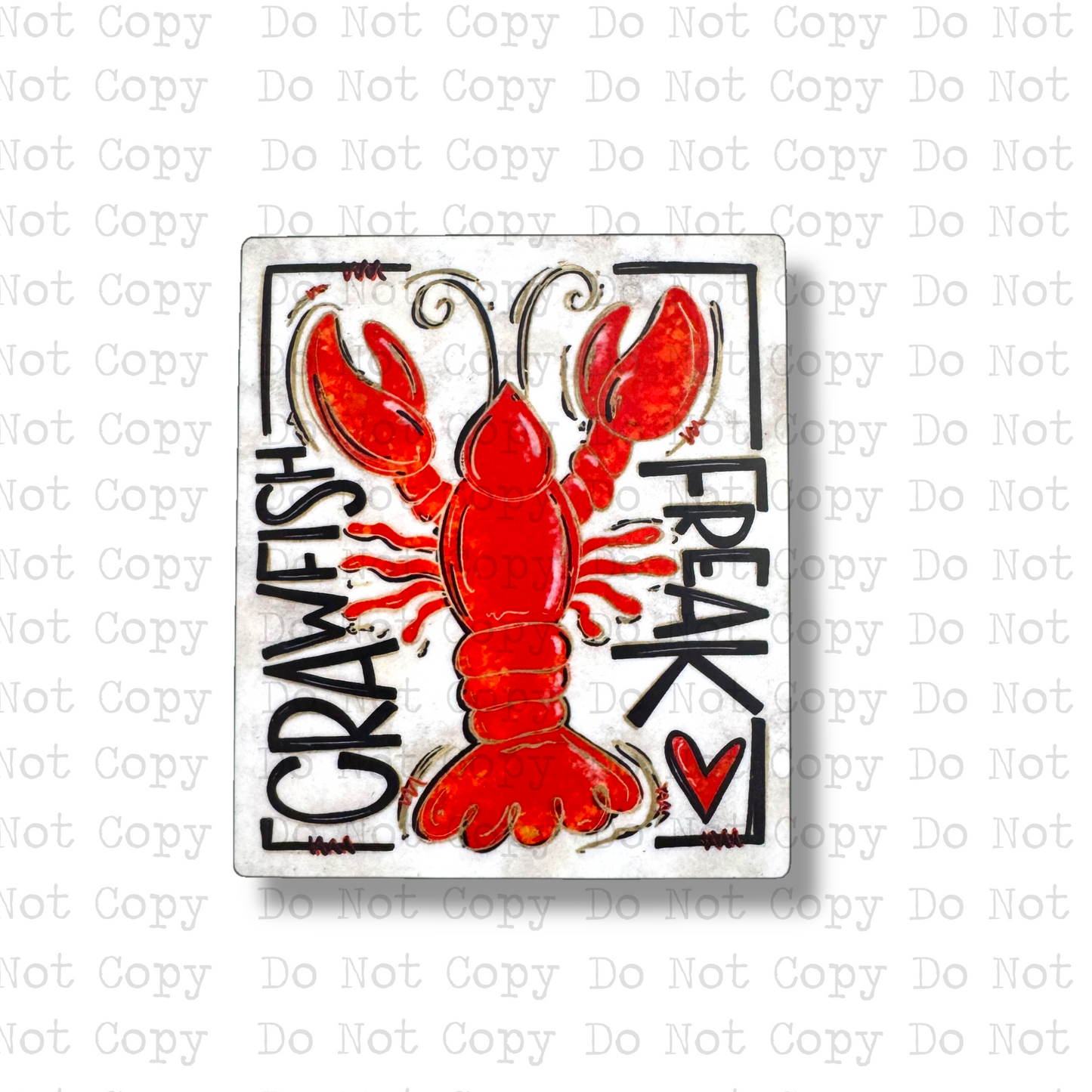 Crawfish Freak Magnet