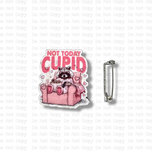 Not Today Cupid Recliner Lapel Pin