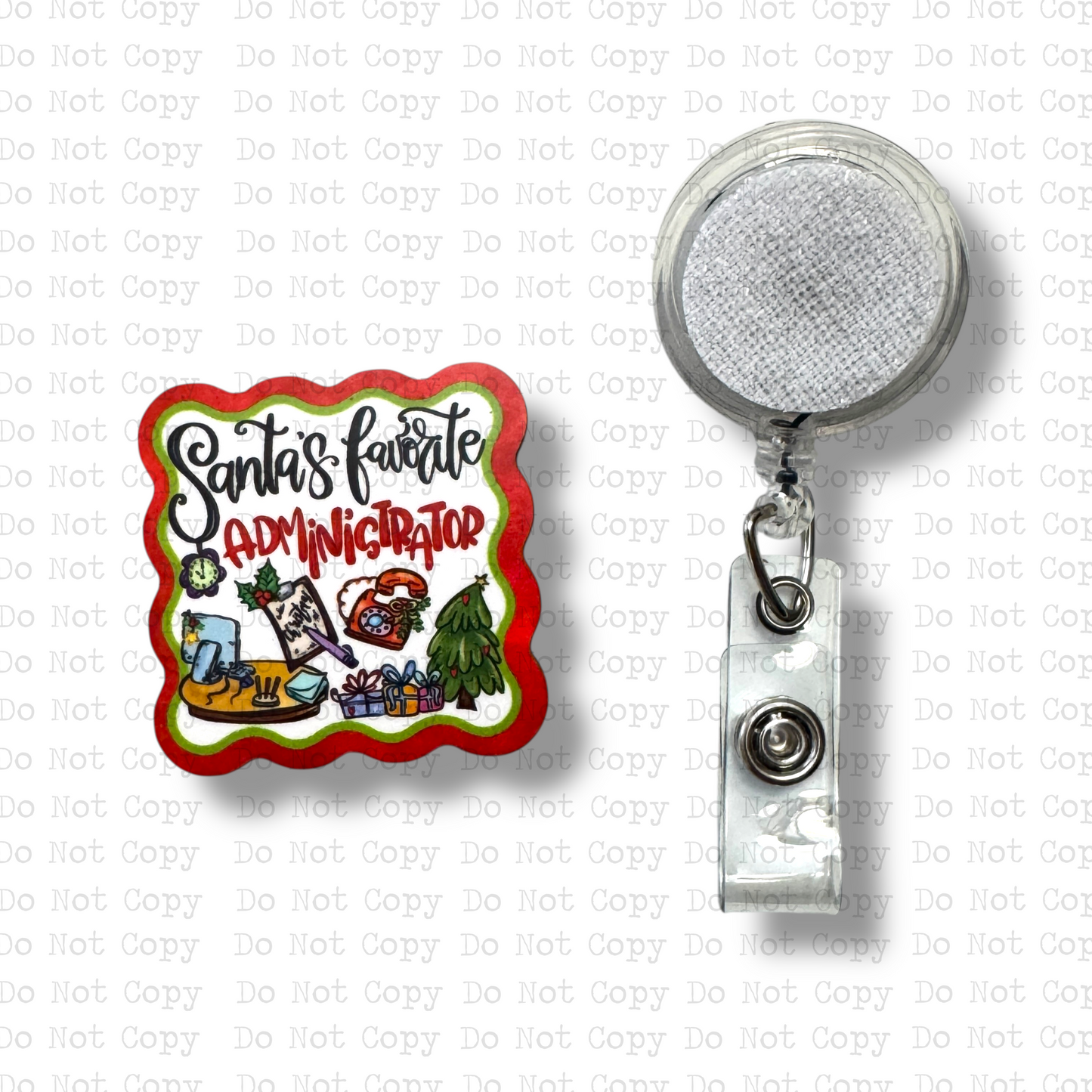 Santa's Favorite Administrator Interchangeable Badge Button with Reel Option