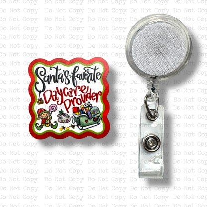 Santa's Favorite Daycare Provider Interchangeable Badge Button with Reel Option