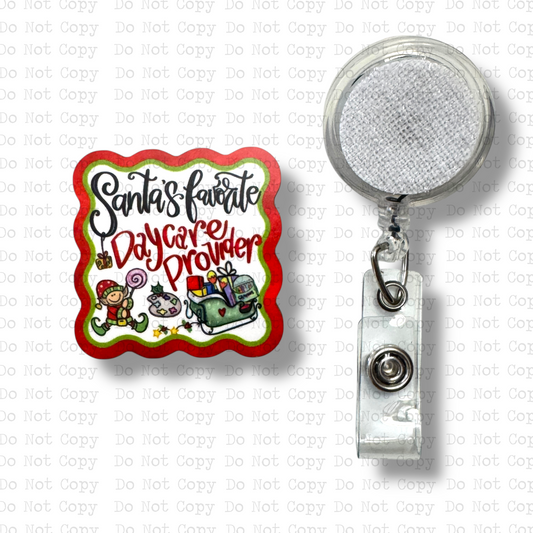 Santa's Favorite Daycare Provider Interchangeable Badge Button with Reel Option