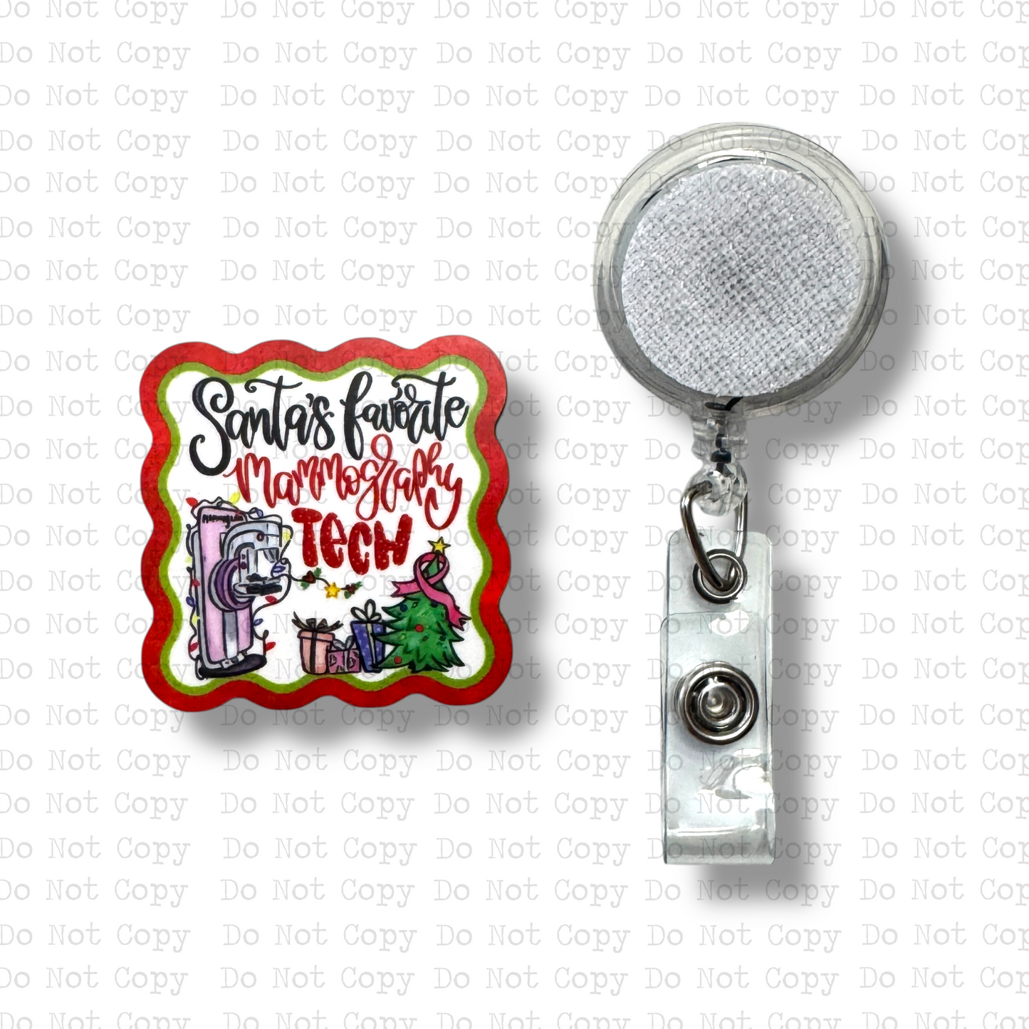 Santa's Favorite Mammography Tech Interchangeable Badge Button with Reel Option