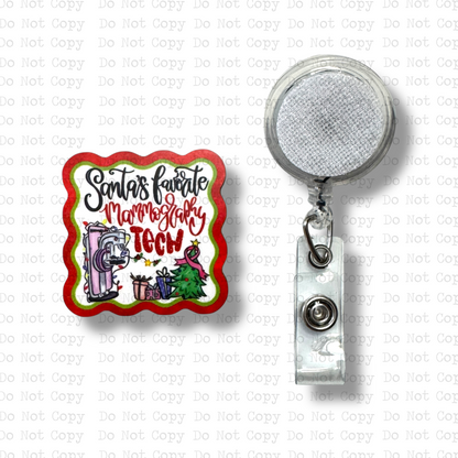 Santa's Favorite Mammography Tech Interchangeable Badge Button with Reel Option