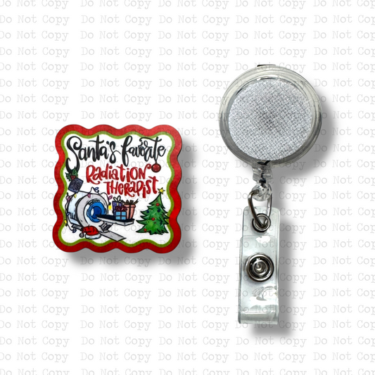 Santa's favorite Radiation Therapist Interchangeable Badge Button with Reel Option