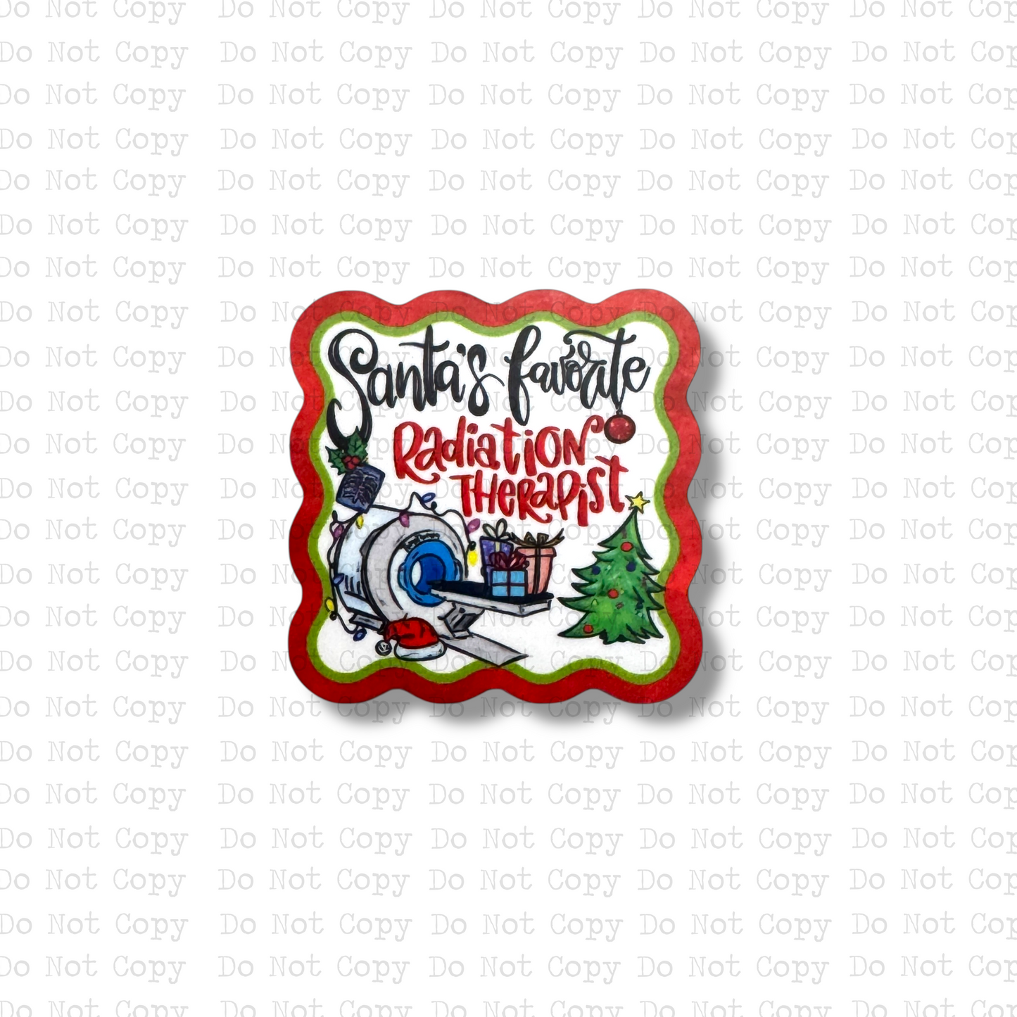 Santa's favorite Radiation Therapist Interchangeable Badge Button with Reel Option
