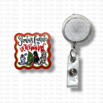 Santa's Favorite Veterinarian Interchangeable Badge Button with Reel Option