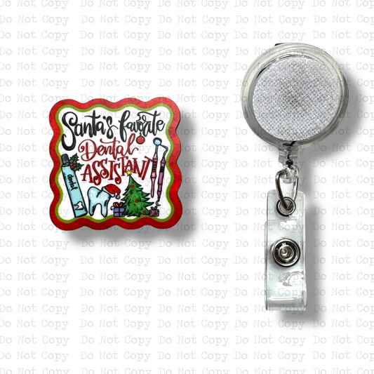 Santa's Favorite Dental Assistant Interchangeable Badge Button with Reel Option