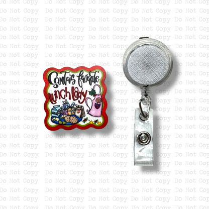 Santa's Favorite Lunch Lady Interchangeable Badge Button with Reel Option