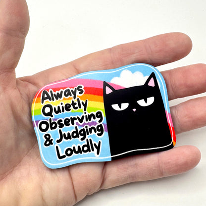 Always Quietly Observing Magnet