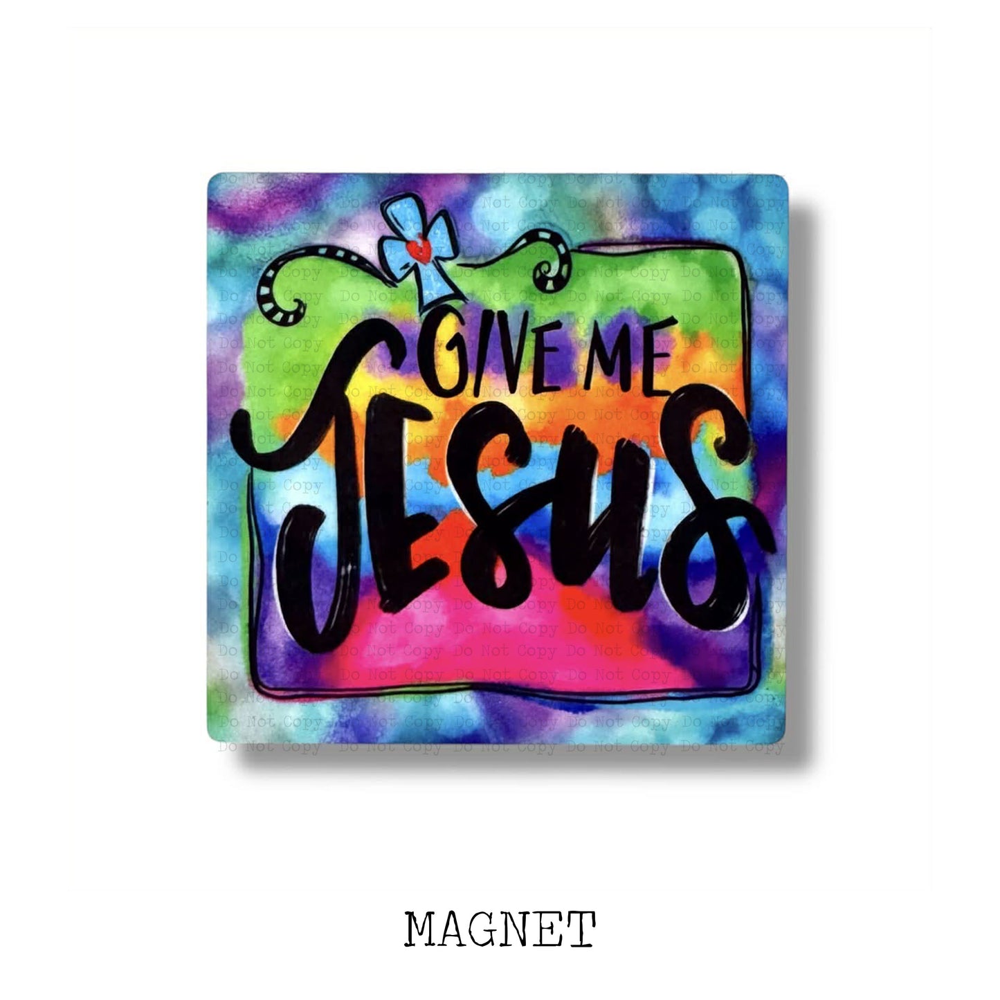 Give me Jesus Magnet