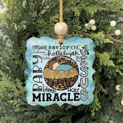 Baby Jesus Miracle Christmas Ornament